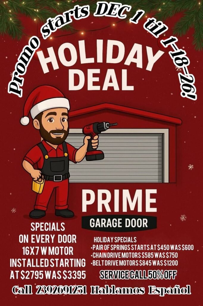 Garage Door Repair Naples FL | Prime Garage Door Holiday specials save big